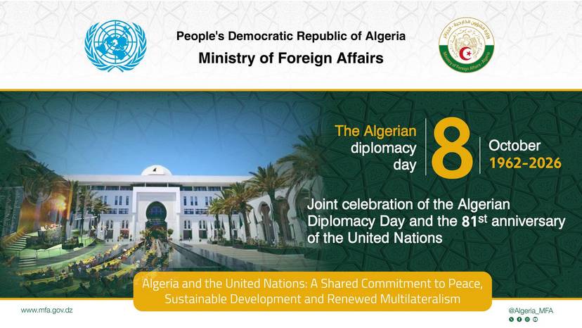 Statement by Mr. Ahmed Attaf on the occasion of the joint celebration of Algerian Diplomacy Day and the 81st anniversary of the United Nations